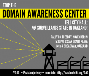 Stop the Domain Awareness Center Rally! @ Oscar Grant Plaza amphitheater | Oakland | California | United States