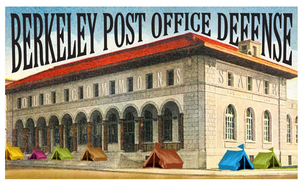 Berkeley Post Office Defenders General Assembly @ Post Office steps | Berkeley | California | United States