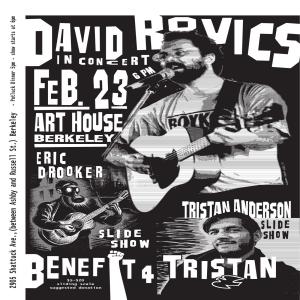 David Rovics & Eric Drooker Benefit Concert for Tristan Anderson @ The Art House | Berkeley | California | United States