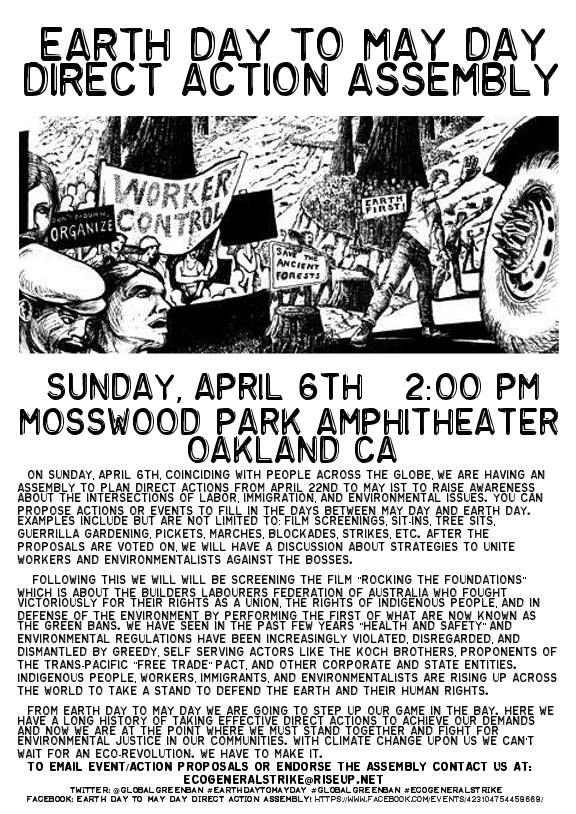 Earth Day to May Day Direct Action Assembly @ Mosswood Park amphitheater | Oakland | California | United States