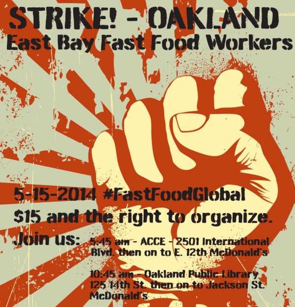 FF15: Global Fast Food Workers Strike @ 10:30 AM  rendezvous: | Oakland | California | United States